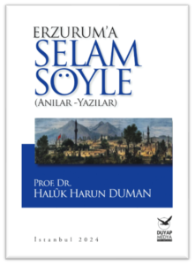 Book Cover of Erzurum’a Selam Söyle